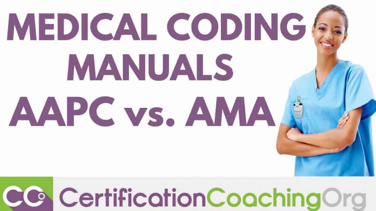 Medical Coding Manuals AAPC CPT vs. AMA CCO Medical Coding