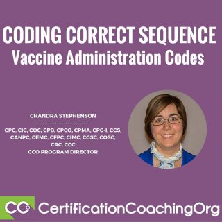 Correct Coding Sequence of Vaccine Administration Codes