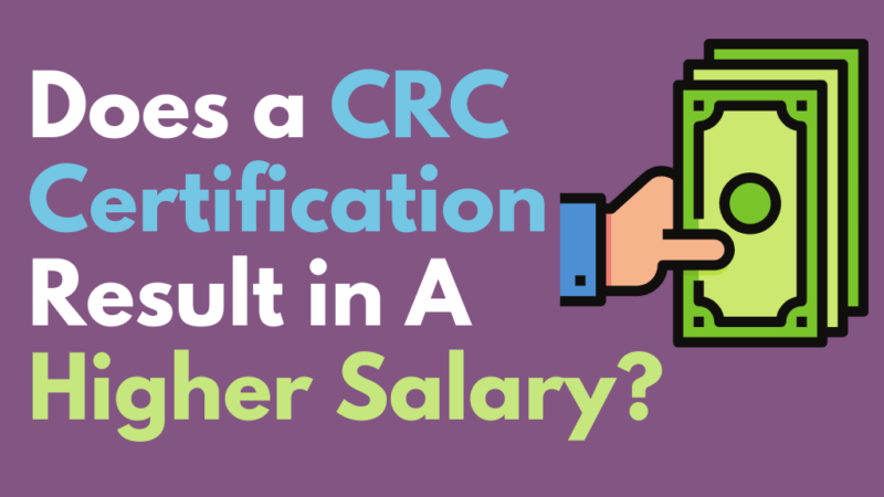 Does a CRC® Certification Result in A Higher Salary?