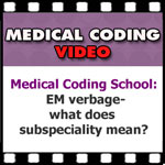 EM Verbiage — What Does Subspecialty Mean?